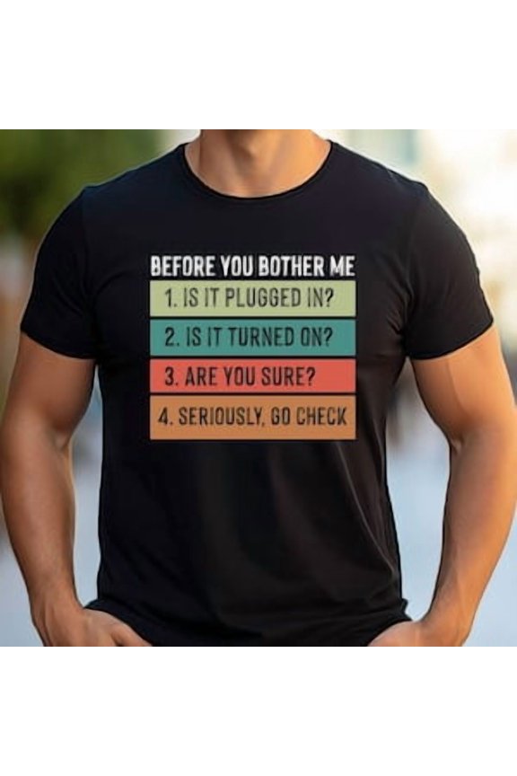 Is It Plugged In T-Shirt: Tech Support Gift SWEATSHIRT All Size S-5XL