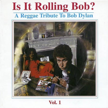 Is It Rolling Bob?: A Reggae Tribute To Bob Dylan, Vol.1 (2CD)