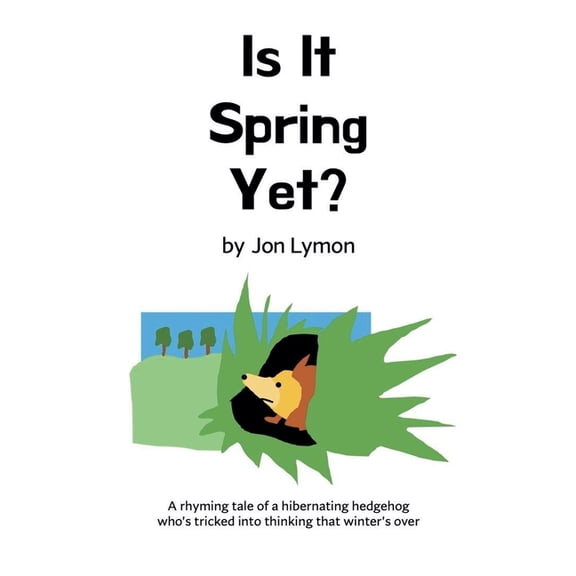 Is It Spring Yet?, (Paperback)