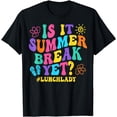 thumbnail image 1 of Is It Summer Break Yet Lunch Lady Last Day Of School Groovy T-Shirt, 1 of 4