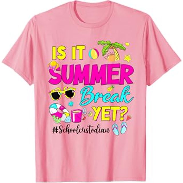 Is It Summer Break Yet School Custodian Last Day Of School TShirt