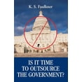 thumbnail image 1 of Is It Time to Outsource the Government?, 1 of 1