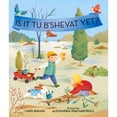 thumbnail image 1 of Pre-Owned Celebrate Jewish Holidays Is It Tu B'Shevat Yet?, (Hardcover), 1 of 1