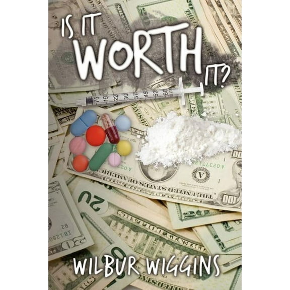 Is It Worth It?