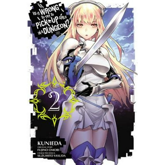 Pre-Owned Is It Wrong to Try to Pick Up Girls in a Dungeon?, Vol. 2 (Manga) (Paperback) 0316345911 9780316345910