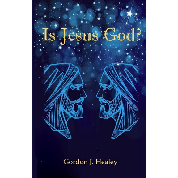 Is Jesus God?, (Paperback)