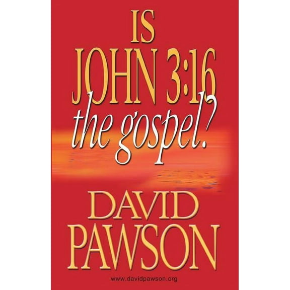 Is John 3: 16 the Gospel?, (Paperback)