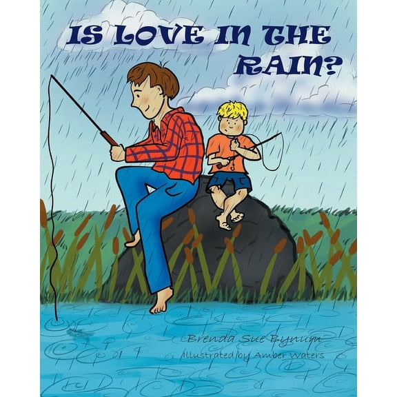 Is Love In The Rain?, (Paperback)