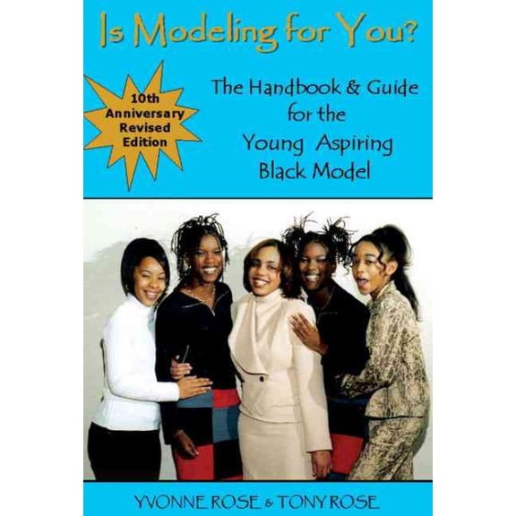 Pre-Owned Is Modeling for You? The Handbook and Guide for the Young Aspiring African American Model (Revised Second Edition) (Paperback)