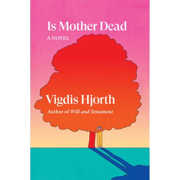 Pre-Owned Is Mother Dead (Hardcover) 1839764317 9781839764318
