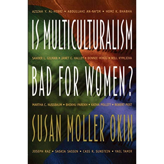 Pre-Owned Is Multiculturalism Bad for Women? (Paperback) 0691004323 9780691004327