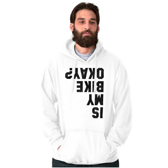 Is My Bike Okay Motorcycle Biker Hoodie Sweatshirt Women Men Brisco Brands M