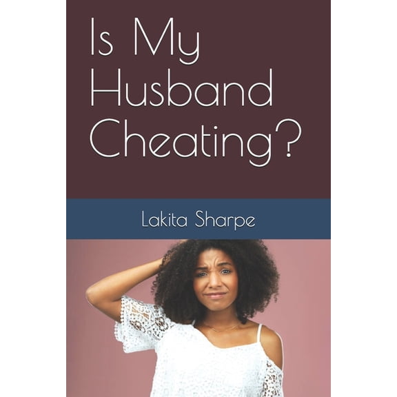 Is My Husband Cheating?, (Paperback)