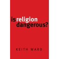 thumbnail image 1 of Is Religion Dangerous?, (Paperback), 1 of 2