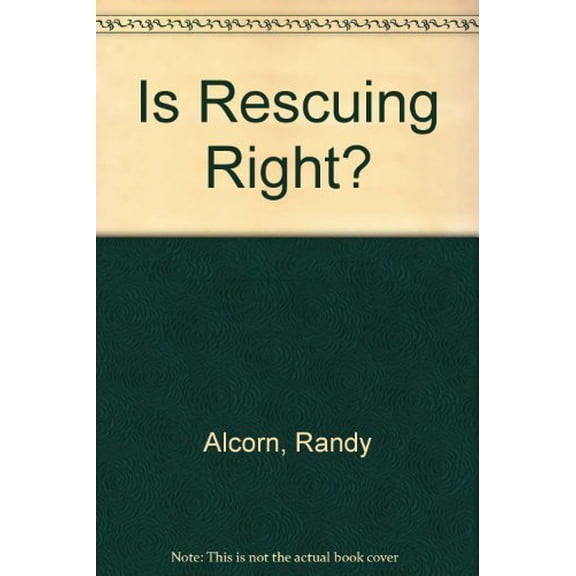 Pre-Owned Is Rescuing Right?: Breaking the Law to Save the Unborn (Paperback) 0830813012 9780830813018