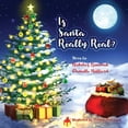 thumbnail image 1 of Is Santa Really Real?, (Paperback), 1 of 1
