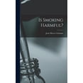 thumbnail image 1 of Is Smoking Harmful?, (Hardcover), 1 of 1