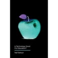 thumbnail image 1 of Pre-Owned Is Technology Good for Education (Paperback) 0745696473 9780745696478, 1 of 1