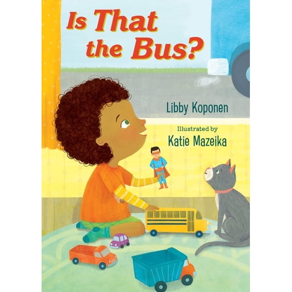 Is That the Bus?, (Board Book)