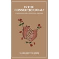 thumbnail image 1 of Is The Connection Real?: 51 Questions For A Potential Partner (Paperback), 1 of 1