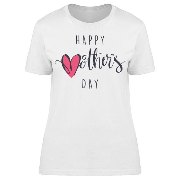Is The Mother's Day T-Shirt Women -Image by Shutterstock, Female Medium