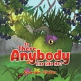 thumbnail image 1 of Is There Anybody Else Like Me? (Paperback), 1 of 1