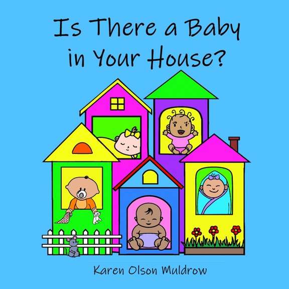 Is There a Baby in Your House? (Paperback)