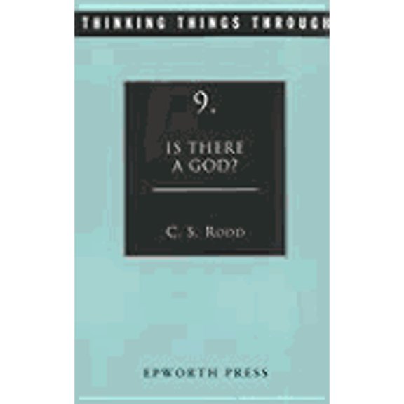 Is There a God? (Paperback) by C S Rodd