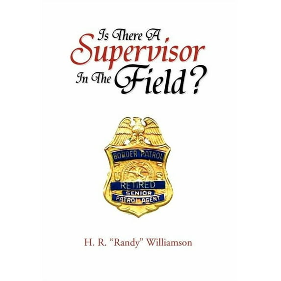 Is There a Supervisor in the Field? (Hardcover)