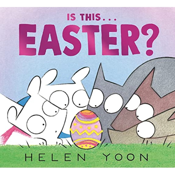 Pre-Owned Is This . . . Easter?: (A Playful Story of Easter Holiday Traditions for Kids Ages 2-5) (Hardcover) 1536226289 9781536226287