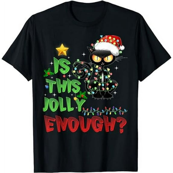 Is This Jolly Enough Black Cat Merry Christmas Cat Halloween T-Shirt
