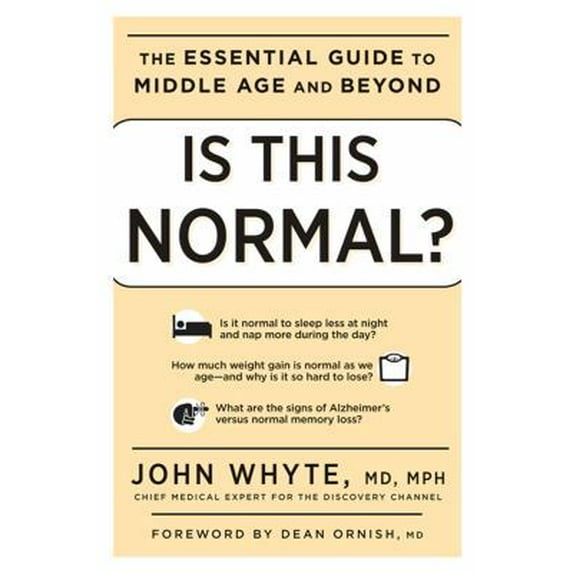 Pre-Owned Is This Normal?: The Essential Guide to Middle Age and Beyond (Paperback) 160961450X 9781609614508