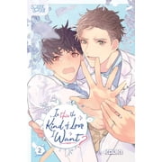 Is This the Kind of Love I Want?, Volume 2, Paperback