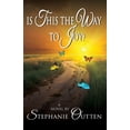 thumbnail image 1 of Is This the Way to Joy?, (Paperback), 1 of 1