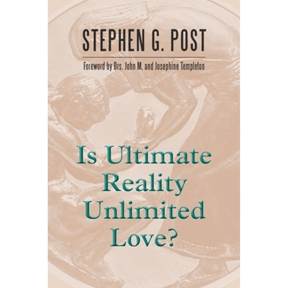 Pre-Owned Is Ultimate Reality Unlimited Love? (Paperback) 1599474514 9781599474519