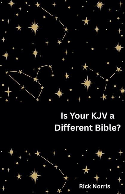 Is Your KJV a Different Bible?, (Paperback)