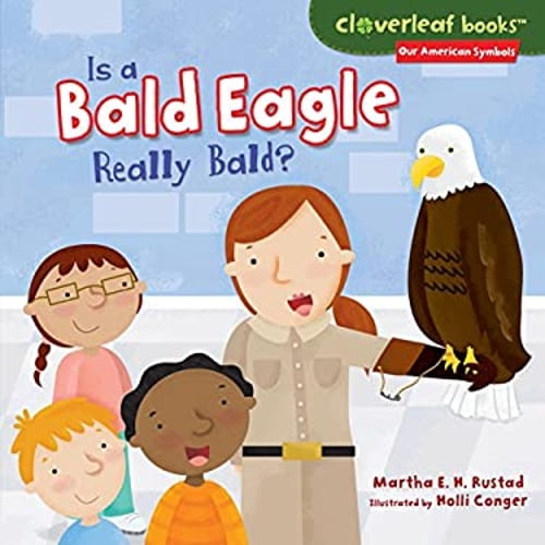 Pre-Owned Is a Bald Eagle Really Bald? (Unknown) 1467721387 9781467721387