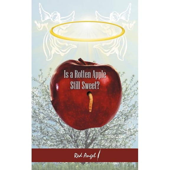 Is a Rotten Apple Still Sweet?