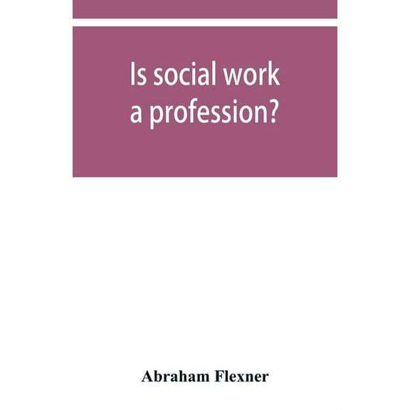 Is social work a profession?, (Paperback)