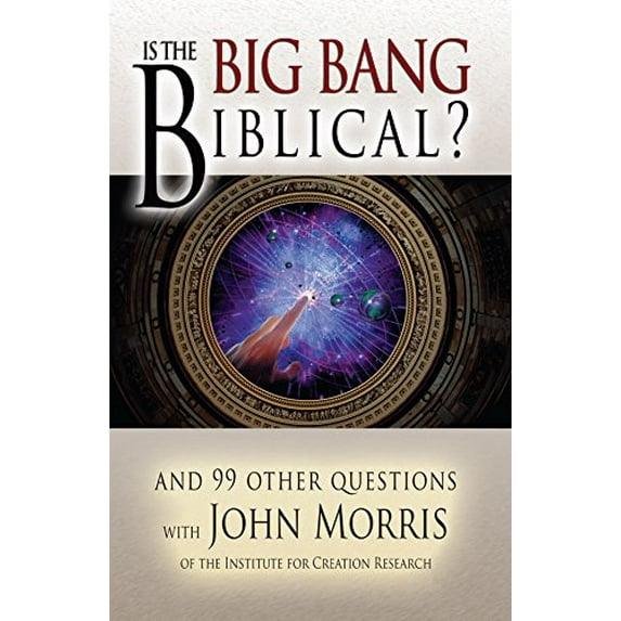 Pre-Owned Is the Big Bang Biblical?: And 99 Other Questions (Paperback) 0890513910 9780890513910