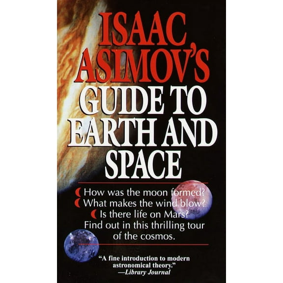 Isaac Asimov's Guide to Earth and Space, (Paperback)