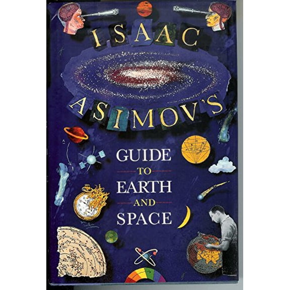 Pre-Owned Isaac Asimov's Guide to Earth and Space (Hardcover) 0679404376 9780679404378