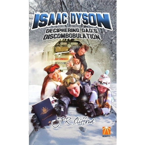 Isaac Dyson: Deciphering Dad's Discombobulation, (Paperback)