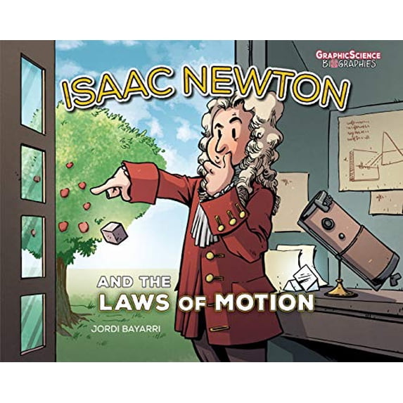 Pre-Owned Isaac Newton and the Laws of Motion (Paperback) by Jordi Bayarri Dolz