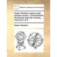 thumbnail image 1 of Isaaci Newtoni opera quæ exstant omnia. Commentariis illustrabat Samuel Horsley, ... Volume 5 of 5 (Paperback), 1 of 1