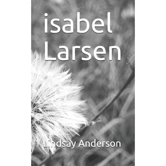 Isabel Larsen (Paperback)