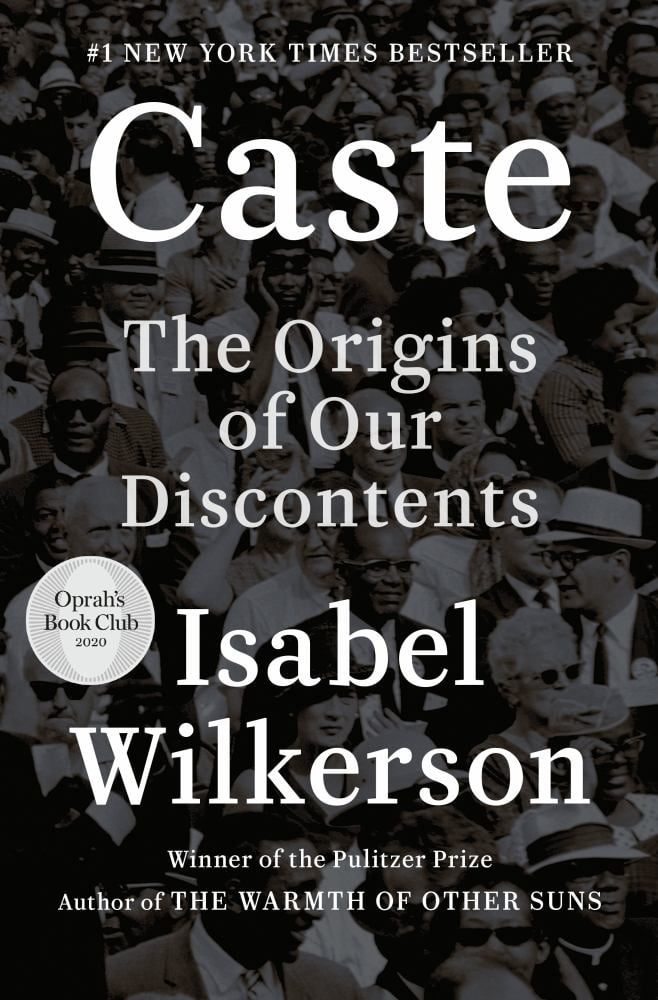 Isabel Wilkerson: Caste: The Origins of Our Discontents (Hardcover)
