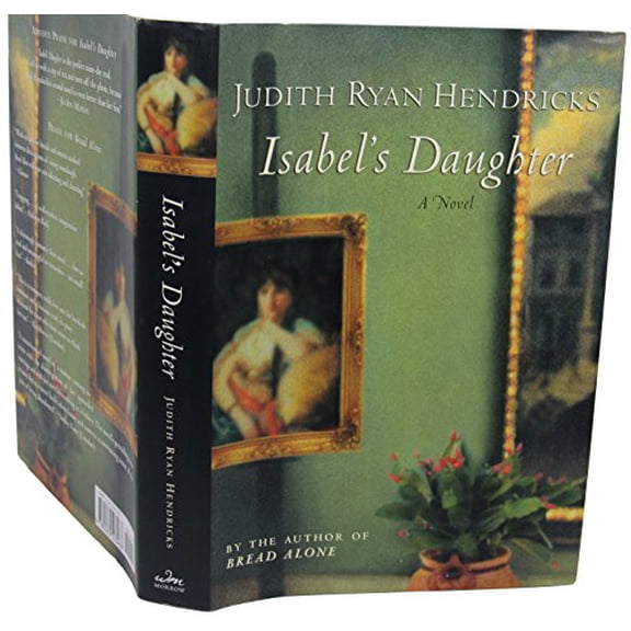Pre-Owned Isabel's Daughter: A Novel (Hardcover) 0060503467 9780060503468