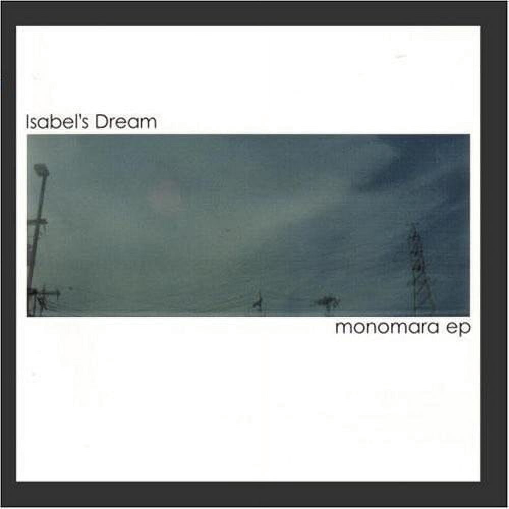 Isabel's Dream - Monomara EP - Music & Performance - CD