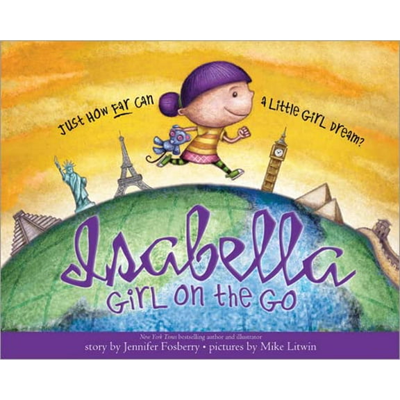 Pre-Owned Isabella: Girl on the Go (Hardcover) 1402266480 9781402266485